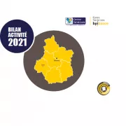 Bilan d'activités 2021 en Région Centre-Val de Loire